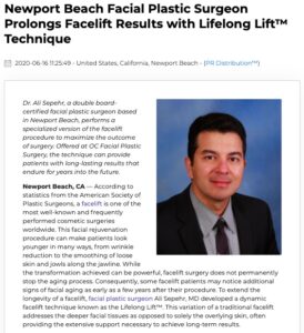 Dr. Ali Sepehr Offers Lifelong Lift Facelift at Newport Beach Practice
